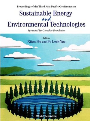 cover image of Sustainable Energy and Environmental Technologies--Proceedings of the Third Asia Pacific Conference